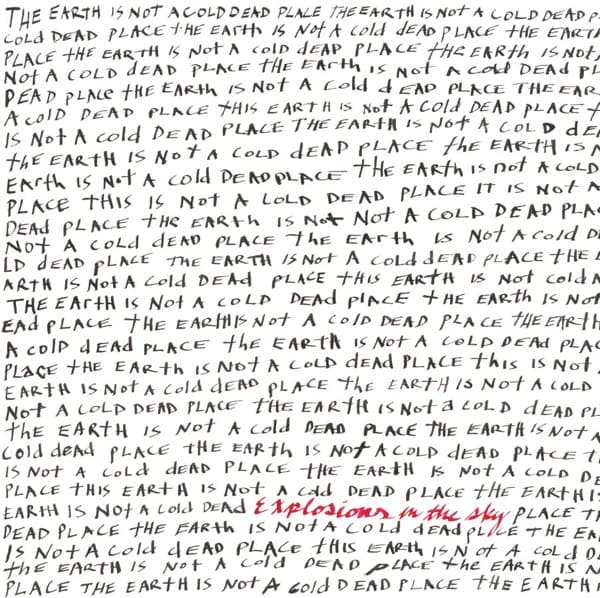 The Earth Is Not a Cold Dead Place album cover - Explosions in the Sky