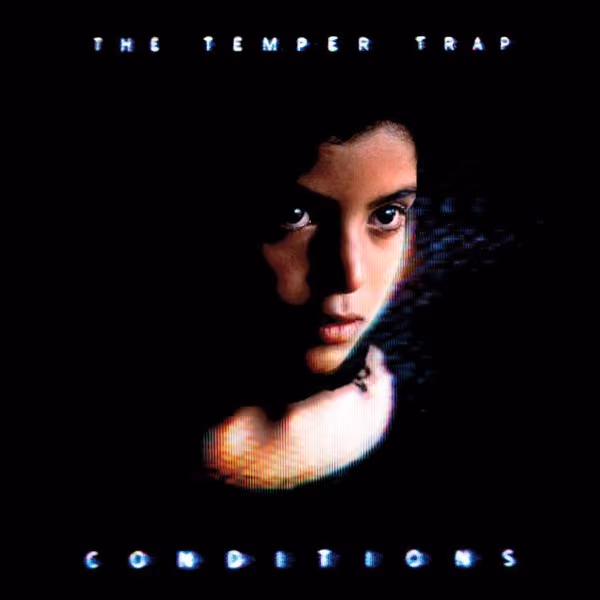 Conditions album cover - The Temper Trap